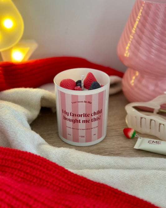 Candle “My favorite child bought me this”
