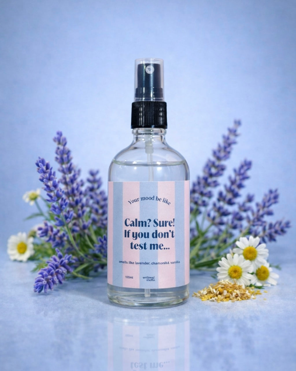 Spray de Ambiente 100ml "Calm? Sure! If you don't test me..."