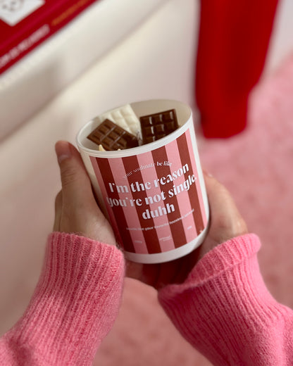 Vela "I'm the reason you're not single, duhh"