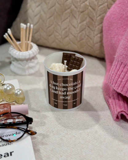 Candle "A hot chocolate a day keeps the cold (and bad moods) away!"