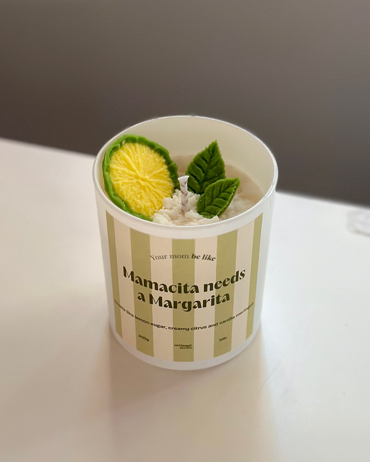 Vela "Mamacita needs a margarita"