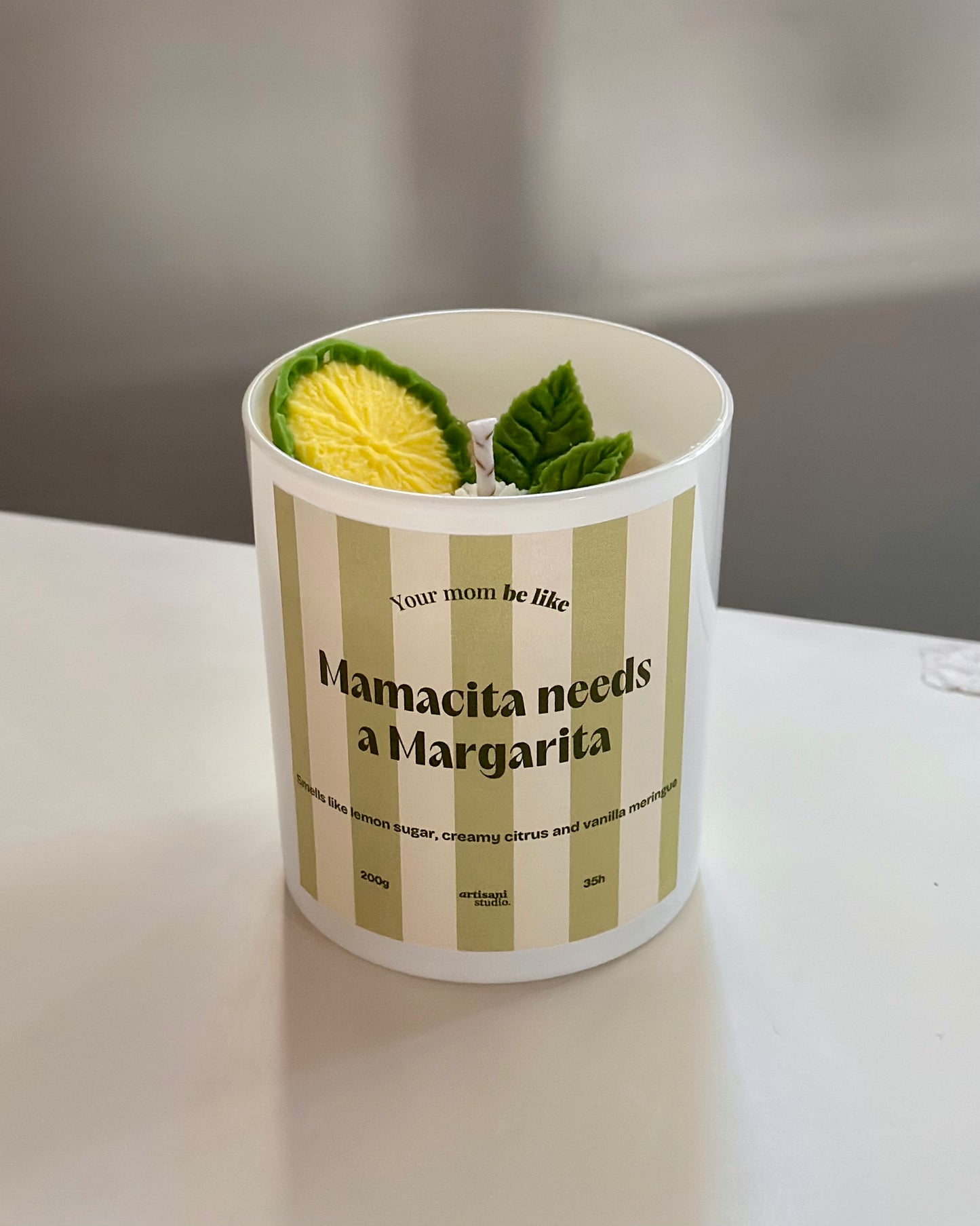 Vela "Mamacita needs a margarita"